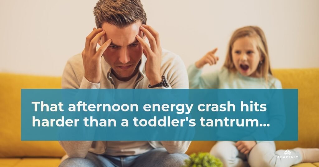 Girl yelling at dad on couch. Trust me, I get it. That afternoon energy crash hits harder than a toddler's tantrum, and sometimes it feels like your coffee maker is the only thing keeping you vertical. Botanical Extracts article for dads by Adaptafy.